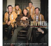Buck Owens Tall Dark Stranger: The Buck Owens & The Buckaroos Recordings 19 (CD)