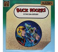 Buck Rogers - In The 25th Century (30's Radio) / O.S.T.