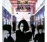 Buck-Tick - Koroshi No Shirabe-This Is Not