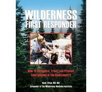 Buck Tilton Wilderness First Responder (Tascabile)