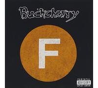 Buckcherry - F#Ck (Bby)