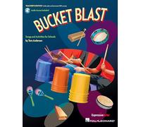 Bucket Blast Instrumental Play-Along: Play-along Activities for Bucket Drums and Classroom Percussion: Includes Downloadable Audio