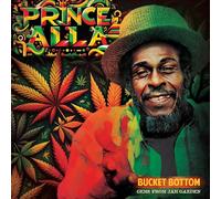 Prince Alla Bucket Bottom: Gems from Jah Garden (CD) Album