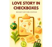 Bucket List For Couples: Our Guided Journal with Fun & Deep Ideas in 9 Categories - For Meaningful Date Nights, Shared Dreams & Memories That Last