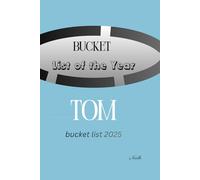 Bucket List of the Year: TOM-bucket list 2025