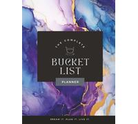 Bucket List Planner: A Guided Journal for Adventures, Goals, Personal Growth, and Meaningful Experiences