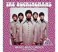 The Buckinghams – Mercy Mercy Mercy: A Collection – CD
