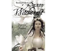 Buckland'S Book of Saxon Witchcraft (Tascabile)
