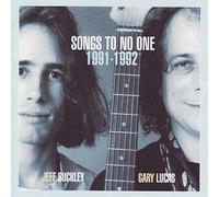 Buckley - Songs to No One 1991-1992