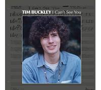 Buckley, Tim - I Can't See You