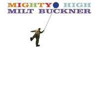 Buckner Milt Buck & Buddy/Blow The Blues (CD)