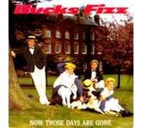 Bucks Fizz - Bucks Fizz Now Those Days Are Gone 7" RCA RCA241 EX/EX 1982 picture sleeve