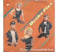 BUCKS FIZZ - IF YOU CAN'T STAND THE HEAT 7 INCH (7" 45) UK RCA 1982