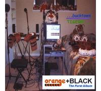 Bucktown Tiger - Orange & Black: The Furst Album