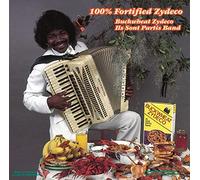Buckwheat Zydeco - 100% Fortified Zydec