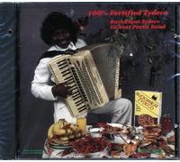 Buckwheat Zydeco - 100% Fortified Zydeco