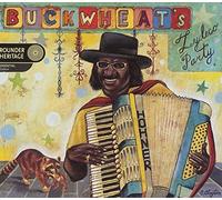 Buckwheat Zydeco - Buckwheat's Zydeco Party