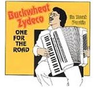 Buckwheat Zydeco - One for the Road