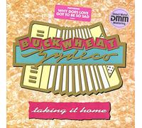 Buckwheat Zydeco - Taking It Home