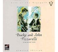 BUCKY AND JOHN PIZZARELLI - Live at the Vineyard