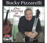 Bucky Pizzarelli One Morning in May (CD)