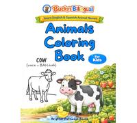 Bucky’s Bilingual Animals Coloring Book for Kids: Learn English & Spanish Animal Names