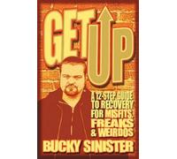 Bucky Sinister Get Up (Tascabile)