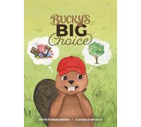 Bucky's Big Choice