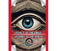 Bucur Loredan Legacy Of The Kings Legends Of The North (Tascabile)