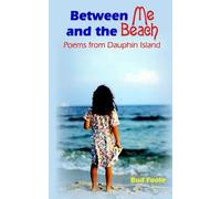 Bud Foote Between Me and the Beach (Tascabile)