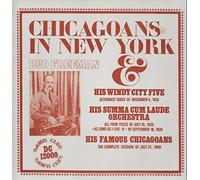 Bud Freeman - Chicagoans In New York