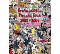 Bud Grace Ernie and the Piranha Club 2003-2004 (Tascabile)