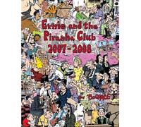 Bud Grace Ernie and the Piranha Club 2007-2008 (Tascabile)