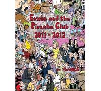 Bud Grace Ernie and the Piranha Club 2011-2012 (Tascabile)