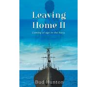Bud Hunton Leaving Home II (Tascabile)