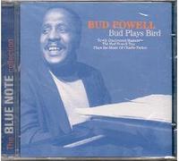 Bud Powell - Bud Plays Bird by Bud Powell
