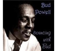 Bud Powell - bud powell - bouncing with bud