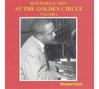 Bud Powell Trio Bud Powell Trio at the Golden Circle - Volume 2 (CD) Album