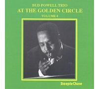 Bud Powell Trio Bud Powell Trio at the Golden Circle - Volume 4 (CD) Album