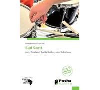Bud Scott: Jazz, Dixieland, Buddy Bolden, John Robichaux