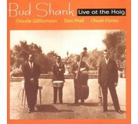 Bud Shank - Live at the Haig