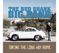 Shank, Bud Big Band - Taking the Long Way Home