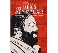 Bud Spencer [Hardcover] [Nov 17, 2021] Sonseri, Marco and Lauciello, Roberto