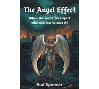 Bud Spencer The Angel Effect (Tascabile)
