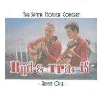 Bud & Travis Santa Monica Concert (CD)