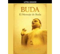 Buda: El Mensaje de Buda