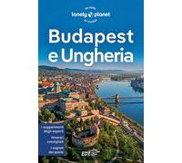 Budapest e Ungheria - 2023 - Lonely Planet Italia