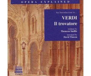 Budapest Festival Ch Opera Explained - An Introduction to Il Trovatore (Tim (CD)