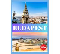 BUDAPEST GUÍAS DE VIAJE 2025