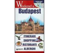 Budapest. Itinerari, shopping, ristoranti, alberghi